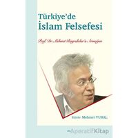 Türkiye’de İslam Felsefesi - Mehmet Vural - Elis Yayınları