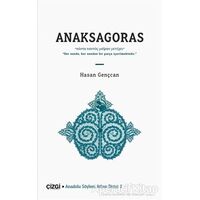 Anaksagoras - Hasan Gençcan - Çizgi Kitabevi Yayınları