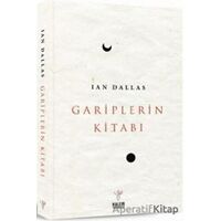 Gariplerin Kitabı - Ian Dallas - Kalem Yayınevi