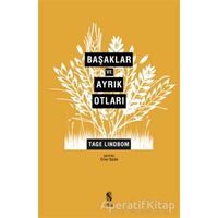 Başaklar ve Ayrık Otları - Tage Lindbom - İnsan Yayınları