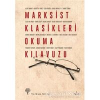 Marksist Klasikleri Okuma Kılavuzu - Nail Satlıgan - Yordam Kitap