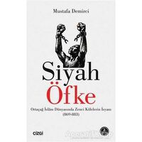 Siyah Öfke - Mustafa Demirci - Çizgi Kitabevi Yayınları