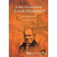 Eristik Diyalektik - Arthur Schopenhauer - Sel Yayıncılık