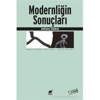 Modernliğin Sonuçları - Anthony Giddens - Ayrıntı Yayınları