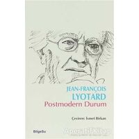 Postmodern Durum - Jean François Lyotard - BilgeSu Yayıncılık