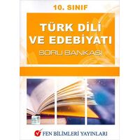 Fen Bilimleri 10.Sınıf Türk Dili ve Edebiyatı Soru Bankası