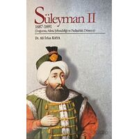 Süleyman 2 (1687-1691) - Ali İrfan Kaya - Fenomen Yayıncılık