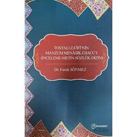 Tosyalı Zaifinin Manzum Menasik-i Haccı - Faruk Sönmez - Fenomen Yayıncılık