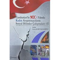 Cumhuriyetin 100. Yılında Kadın Araştırmacıların Sosyal Bilimler Çalışmaları - 2