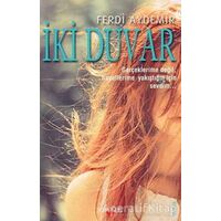 İki Duvar - Ferdi Aydemir - Kerasus Yayınları