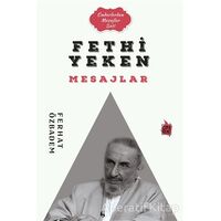 Fethi Yelken Mesajlar - Ferhat Özbadem - Çıra Yayınları