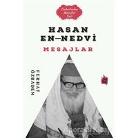 Hasan En-Nedvi Mesajlar - Ferhat Özbadem - Çıra Yayınları