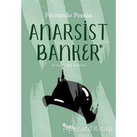 Anarşist Banker - Fernando Pessoa - Sel Yayıncılık