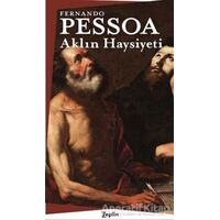 Aklın Haysiyeti - Fernando Pessoa - Zeplin Kitap