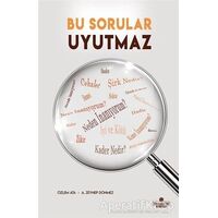 Bu Sorular Uyutmaz - Özlem Ata - Süleymaniye Vakfı Yayınları