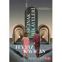 Sığınak Hikayeleri - Feyyaz Kayacan - Kırmızı Kedi Yayınevi