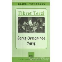 Barış Ormanında Yarış - Fikret Terzi - Mitos Boyut Yayınları