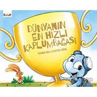 Dünyanın En Hızlı Kaplumbağası - Donna Hall - Eolo Yayıncılık