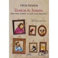 Rosros İle Zenzen - Filiz Özdem - Yapı Kredi Yayınları