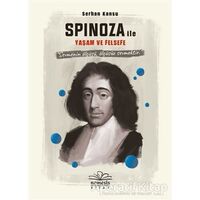 Spinoza ile Yaşam ve Felsefe - Serhan Kansu - Nemesis Kitap