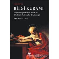 Filozofça Bilgi Kuramı - Mehmet Akkaya - Belge Yayınları