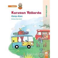 Karavan Yollarda - Kamp Alanı - Gözde Ertürk Kara - Final Kültür Sanat Yayınları