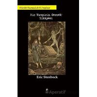 Bir Vampirin Gerc¸ek Hikayesi - Eric Stenbock - Laputa Kitap