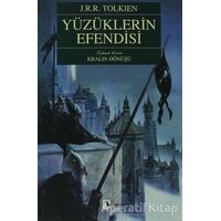 Yüzüklerin Efendisi Üçüncü Kısım Kralın Dönüşü - J. R. R. Tolkien - Metis Yayınları