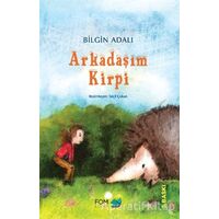 Arkadaşım Kirpi - Bilgin Adalı - FOM Kitap