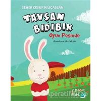 Tavşan Bıdıbık Oyun Peşinde - Seher Cesur Kılıçaslan - FOM Kitap