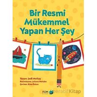 Bir Resmi Mükemmel Yapan Her Şey - Jody McKay - FOM Kitap