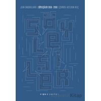 Söyleşiler: 1968 - 2008 - Jean Baudillard - Espas Kuram Sanat Yayınları