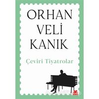 Çeviri Tiyatrolar - Orhan Veli Kanık - Kırmızı Kedi Yayınevi