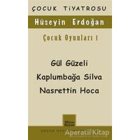 Çocuk Oyunları 1 / Gül Güzeli - Kaplumbağa Silva Nasrettin Hoca