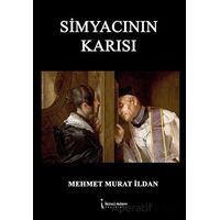 Simyacının Karısı - Mehmet Murat İldan - İkinci Adam Yayınları