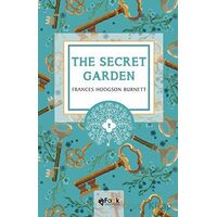 The Secret Garden - Frances Hodgson Burnett - Fark Yayınları