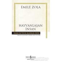 Hayvanlaşan İnsan - Emile Zola - İş Bankası Kültür Yayınları