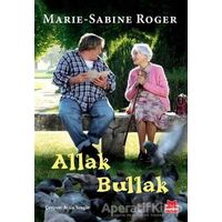 Allak Bullak - Marie-Sabine Roger - Kırmızı Kedi Yayınevi