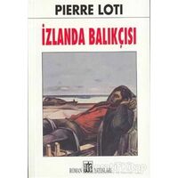 İzlanda Balıkçısı - Pierre Loti - Oda Yayınları