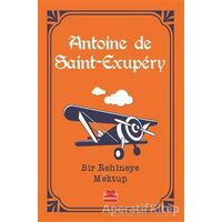 Bir Rehineye Mektup - Antoine de Saint-Exupery - Kırmızı Kedi Yayınevi