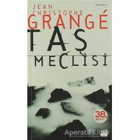 Taş Meclisi - Jean-Christophe Grange - Doğan Kitap