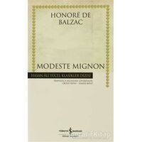 Modeste Mignon - Honore de Balzac - İş Bankası Kültür Yayınları