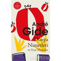 Dünya Nimetleri ve Yeni Nimetler - Andre Gide - Can Yayınları