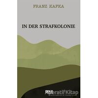 In Der Strafkolonie - Franz Kafka - Gece Kitaplığı