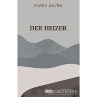 Der Heizer - Franz Kafka - Gece Kitaplığı