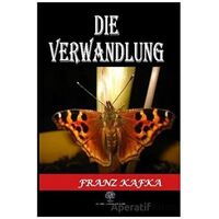 Die Verwandlung - Franz Kafka - Platanus Publishing