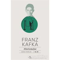 Aforizmalar - Franz Kafka - Aylak Adam Kültür Sanat Yayıncılık