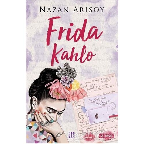 Frida Kahlo - Nazan Arısoy - Dokuz Yayınları