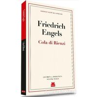 Cola di Rienzi - Friedrich Engels - Kırmızı Kedi Yayınevi