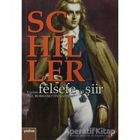 Felsefe ve Şiir - Friedrich Schiller - Yaba Yayınları